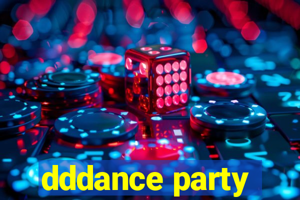 dddance party